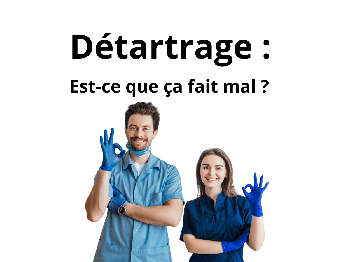 Détartrage dentaire : est-ce que ça fait mal ?